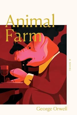 Animal Farm - George Orwell
