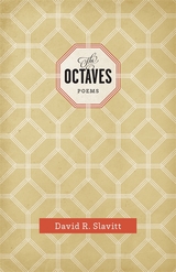 The Octaves - David R. Slavitt