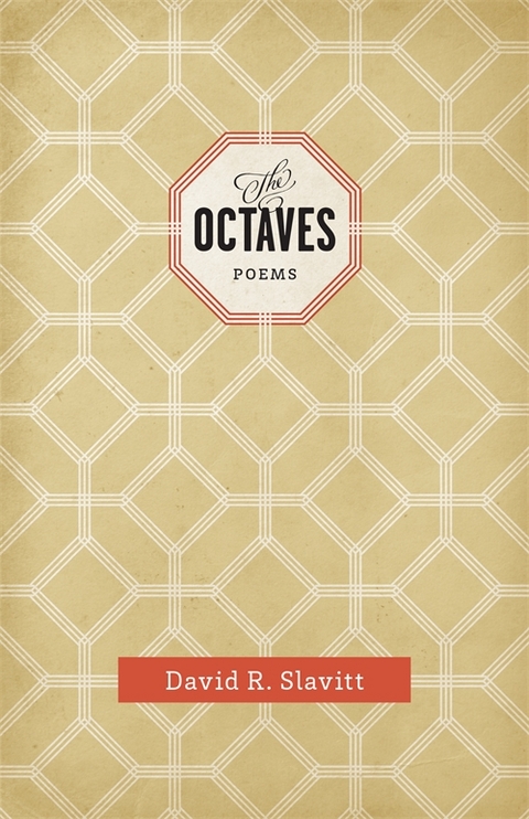 The Octaves - David R. Slavitt