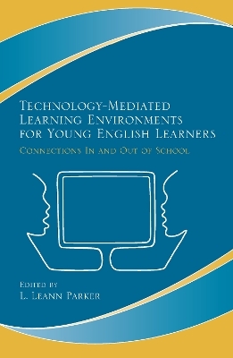 Technology-Mediated Learning Environments for Young English Learners - 