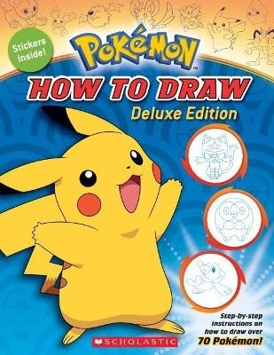 How to Draw Deluxe Edition (Pok&eacute;mon) - Maria S Barbo, Tracey West