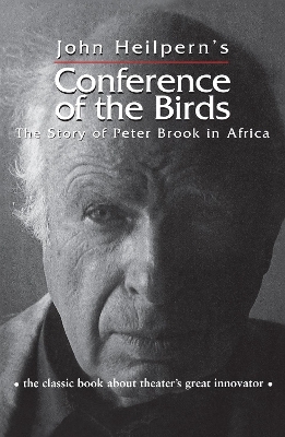 Conference of the Birds - John Heilpern