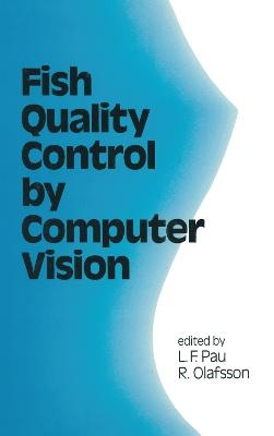 Fish Quality Control by Computer Vision - L. F. Pau