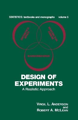 Design of Experiments - Virgil L. Anderson, Robert A. McLean