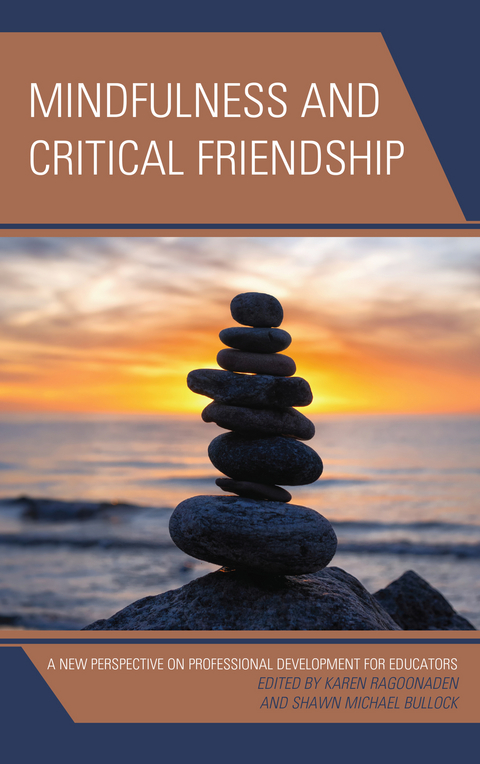 Mindfulness and Critical Friendship - 