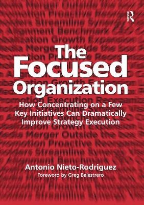 The Focused Organization
