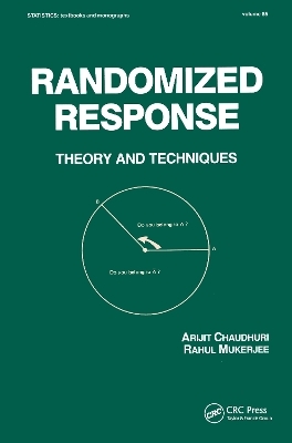 Randomized Response - Arijit Chaudhuri, Rahul Mukerjee