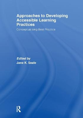 Approaches to Developing Accessible Learning Experiences
