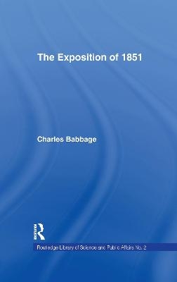 Exposition of 1851 - Charles Babbage