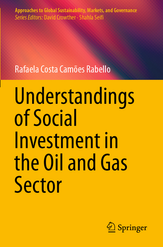 Understandings of Social Investment in the Oil and Gas Sector