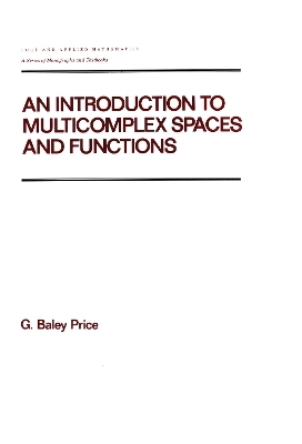 An Introduction to Multicomplex SPates and Functions -  Price