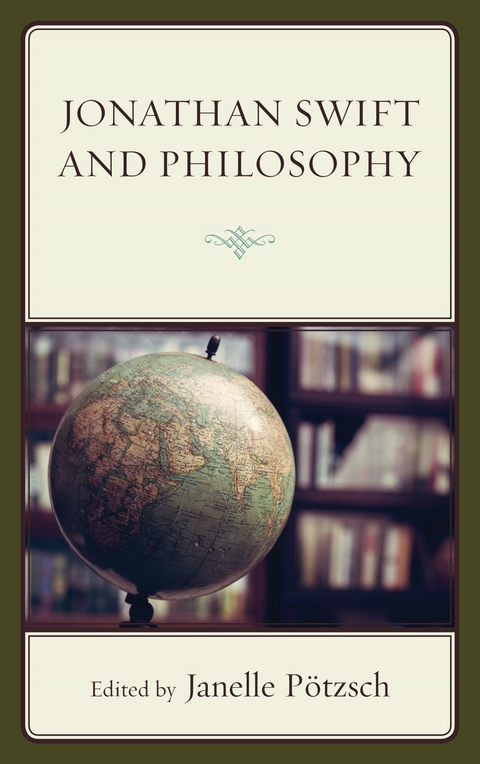 Jonathan Swift and Philosophy - 