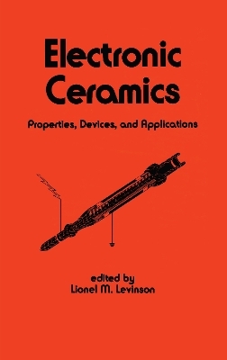 Electronic Ceramics -  Levinson