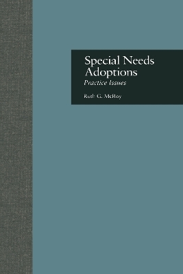 Special Needs Adoptions - Ruth G. McRoy
