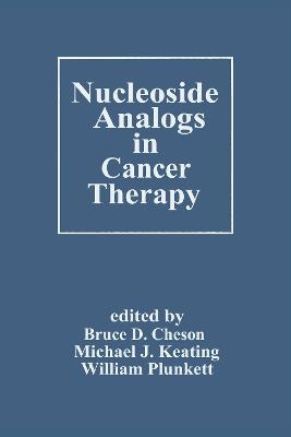 Nucleoside Analogs in Cancer Therapy - 