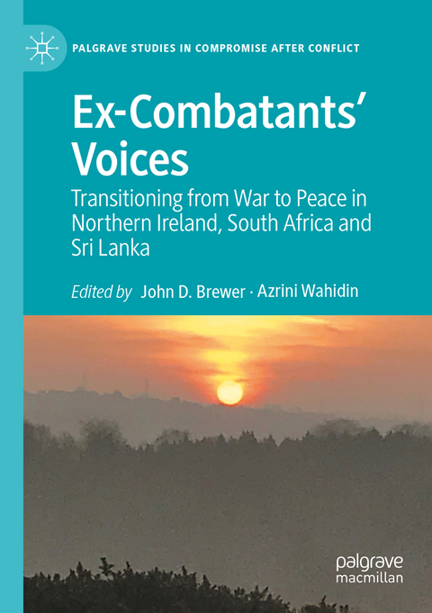 Ex-Combatants’ Voices - 