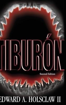Tibur&oacute;n - Edward A Holsclaw