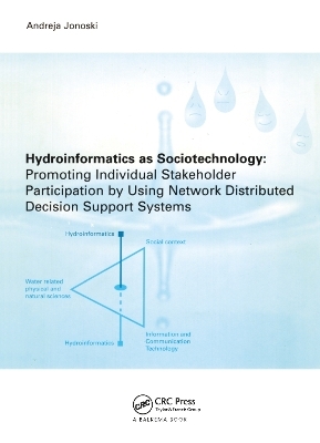 Hydroinformatics as Sociotechnology