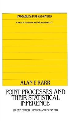 Point Processes and Their Statistical Inference - Alan Karr