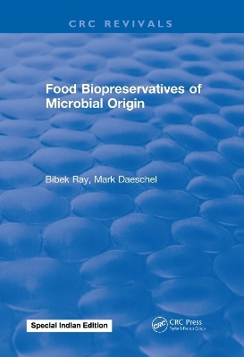 Food Biopreservatives of Microbial Origin