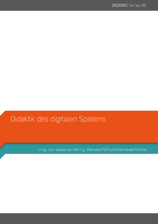 Didaktik des digitalen Spielens