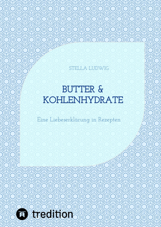 Butter & Kohlenhydrate