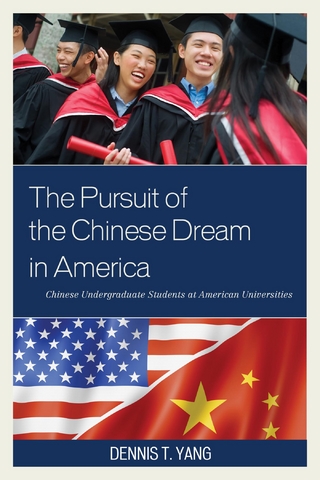 Pursuit of the Chinese Dream in America