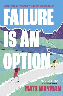 Failure is an Option - Matt Whyman