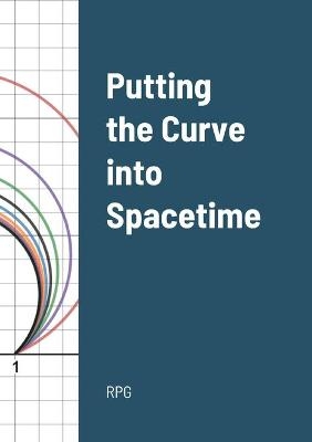 Curve into Spacetime -  RPG