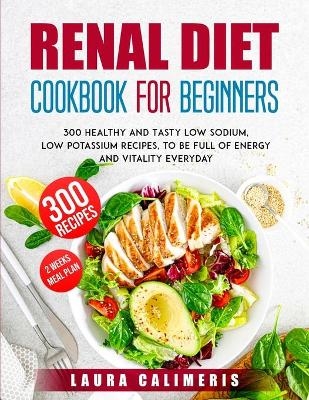 Renal Diet Cookbook for Beginners