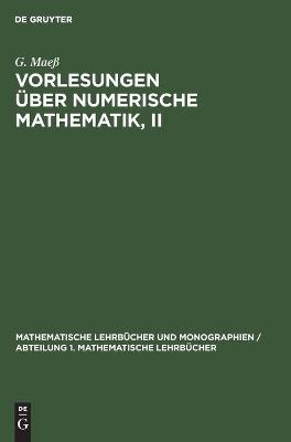 Vorlesungen über numerische Mathematik, II - G. Maeß