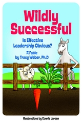 Wildly Successful - Ph.D. Tracy Weber