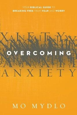 Overcoming Anxiety
