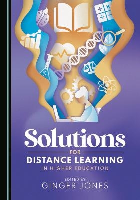 Solutions for Distance Learning in Higher Education - 