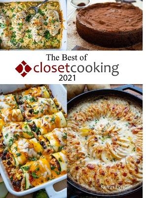 The Best of Closet Cooking 2021 - Kevin Lynch