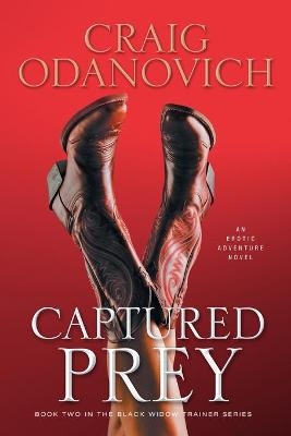 Captured Prey - Craig Odanovich
