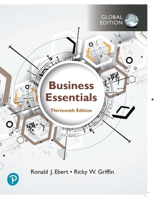 Business & Economics plus Pearson MyLab Intro to Business with Pearson eText, Global Edition - Ronald Ebert; Ricky Griffin