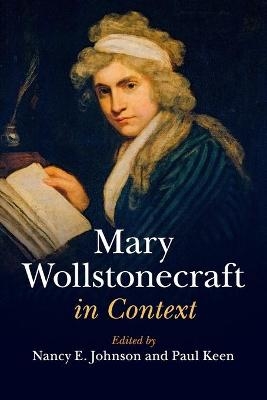 Mary Wollstonecraft in Context - 