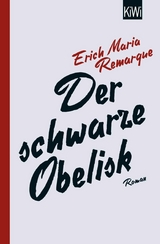 Der schwarze Obelisk - E.M. Remarque