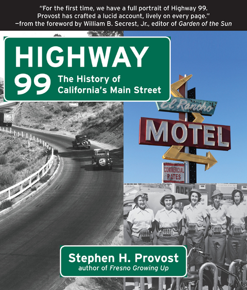 Highway 99 - Stephen H. Provost