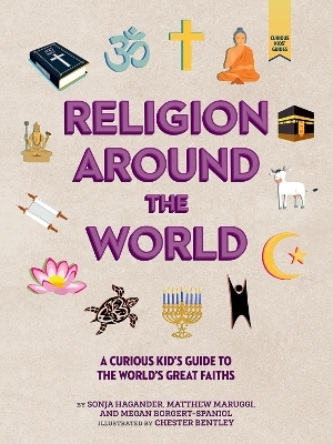 Religion around the World - Sonja Hagander, Matthew Maruggi, Megan Borgert-Spaniol