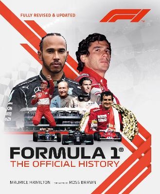 Formula 1: The Official History - Formula 1&Acirc;&reg;, Maurice Hamilton
