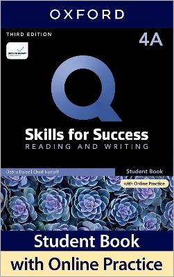 Q: Skills for Success: Level 4: Reading and Writing Split Student Book A with iQ Online Practice