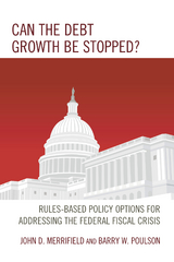 Can the Debt Growth Be Stopped? -  John Merrifield,  Barry W. Poulson