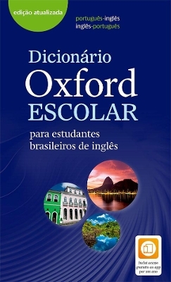 Dicionário Oxford Escolar para estudantes brasileiros de inglês