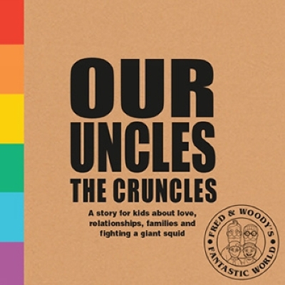 Our Uncles the Cruncles - Alex Waldron