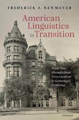 American Linguistics in Transition - Frederick J. Newmeyer