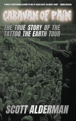 Caravan of Pain - Scott Alderman