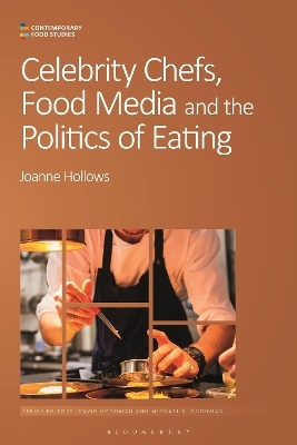 Celebrity Chefs, Food Media and the Politics of Eating - Dr Joanne Hollows