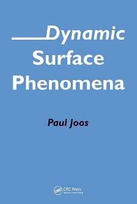 Dynamic Surface Phenomena - Paul Joos